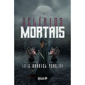 Livro Delírios Mortais
