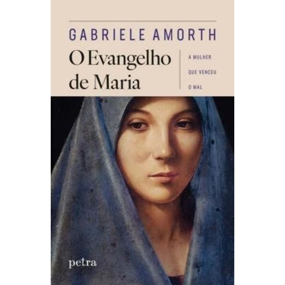 O Evangelho de Maria: a Mulher Que Venceu o Mal