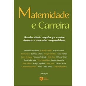 Maternidade E Carreira