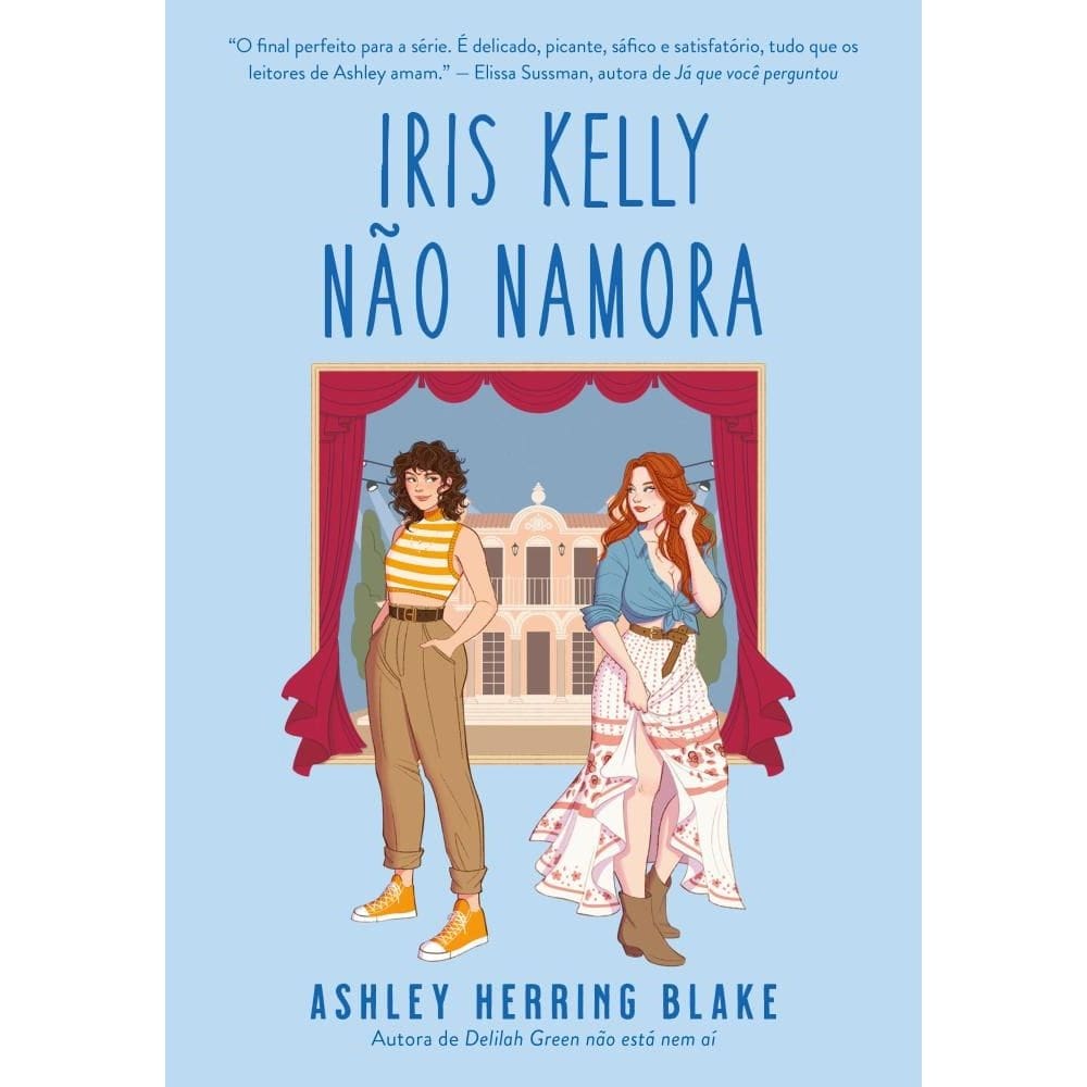 Iris Kelly não namora (Bright Falls – Livro 3) (0306)