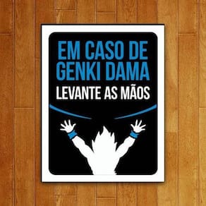 Placa decorativa - genki dama levante as mãos 36x46