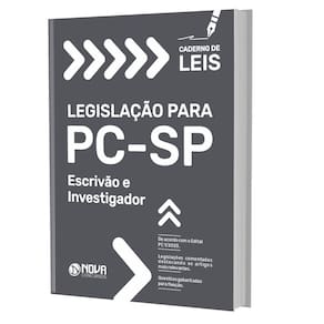 Caderno de leis da pc sp 2023 - escrivão e investigador