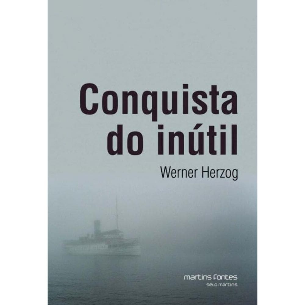 Conquista Do Inutil