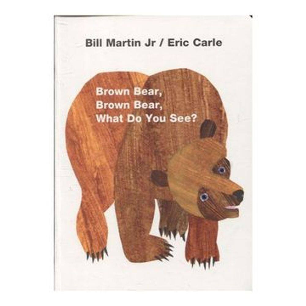 Brown Bear, Brown Bear, What do you See? (en Inglés)