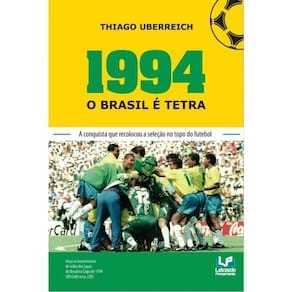 1994 - O Brasil É Tetra
