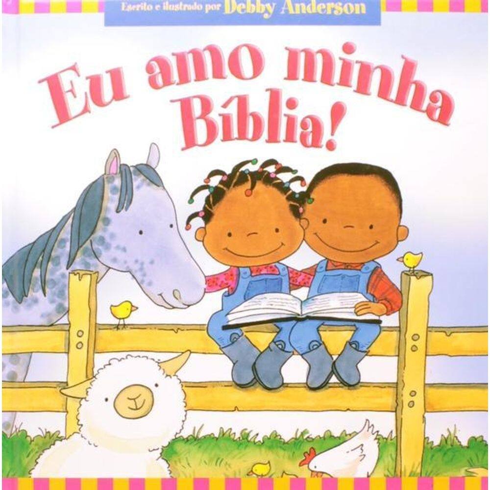 Eu Amo Minha Bíblia
