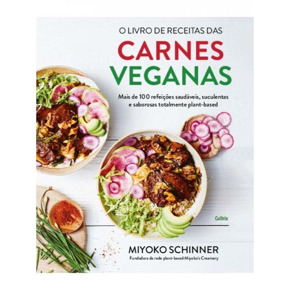 O Livro De Receitas Das Carnes Veganas