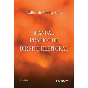 Manual Prático de Direito Eleitoral - 05Ed/24