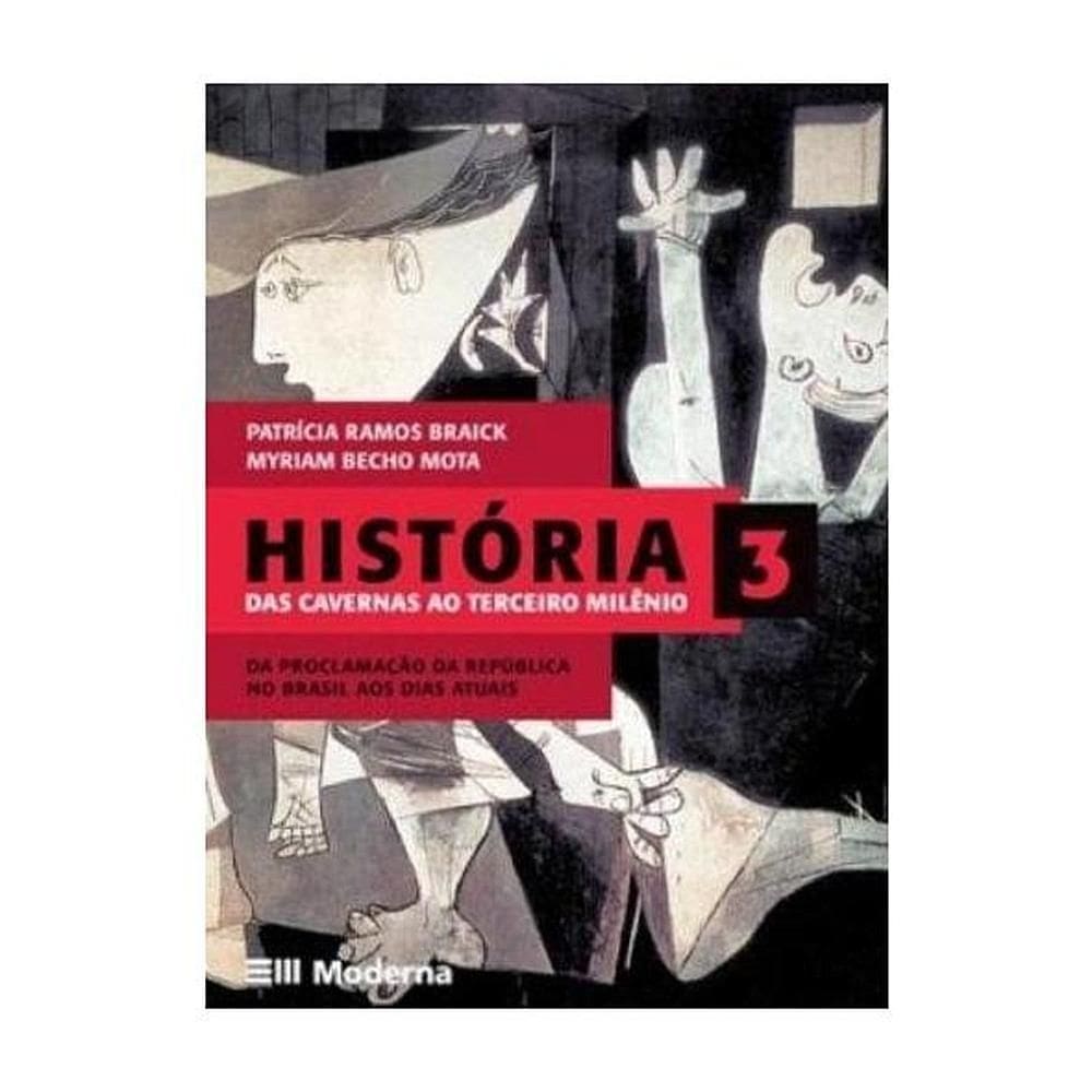 História Das Cavernas Ao Terceiro Milênio Volume 3 Editora
