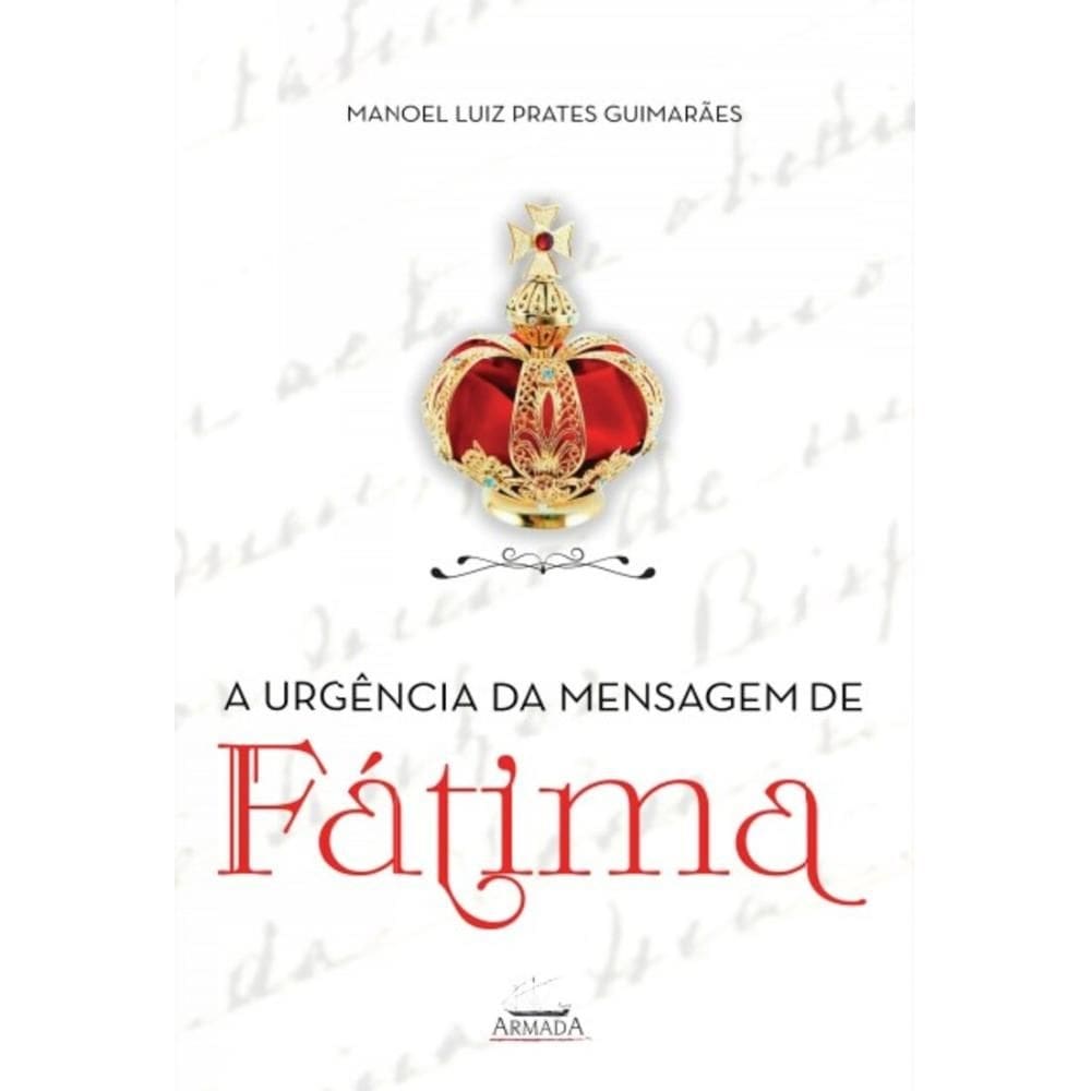 A urgência da mensagem de Fátima