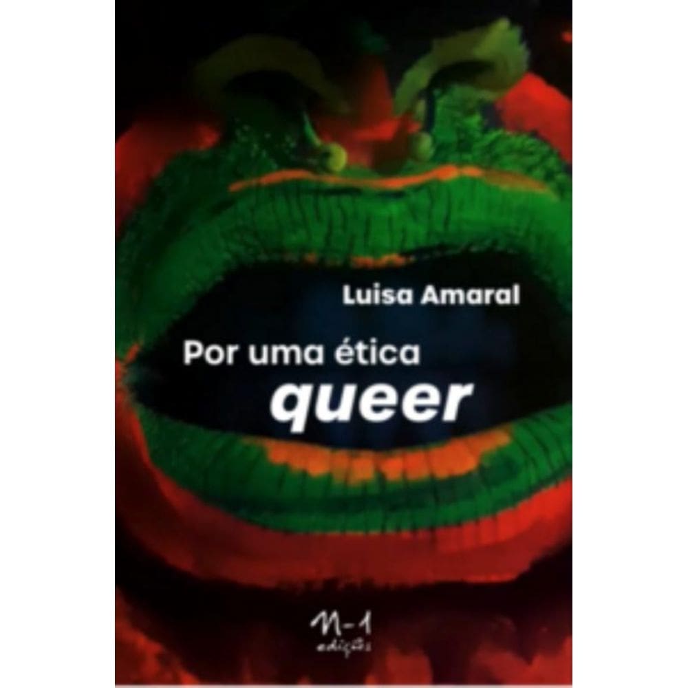 Por Uma Ética Queer