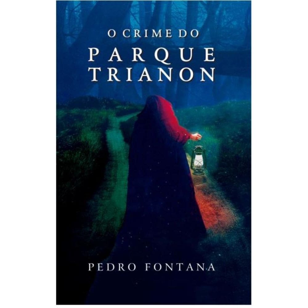 O Crime do Parque Trianon