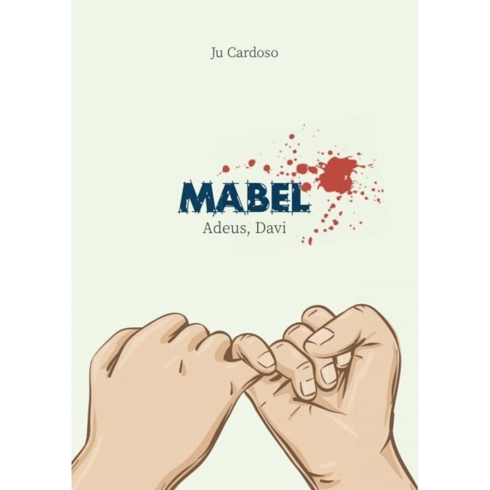 Mabel: adeus, Davi