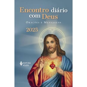 Encontro Diário Com Deus 2025 Orações E Mensagens