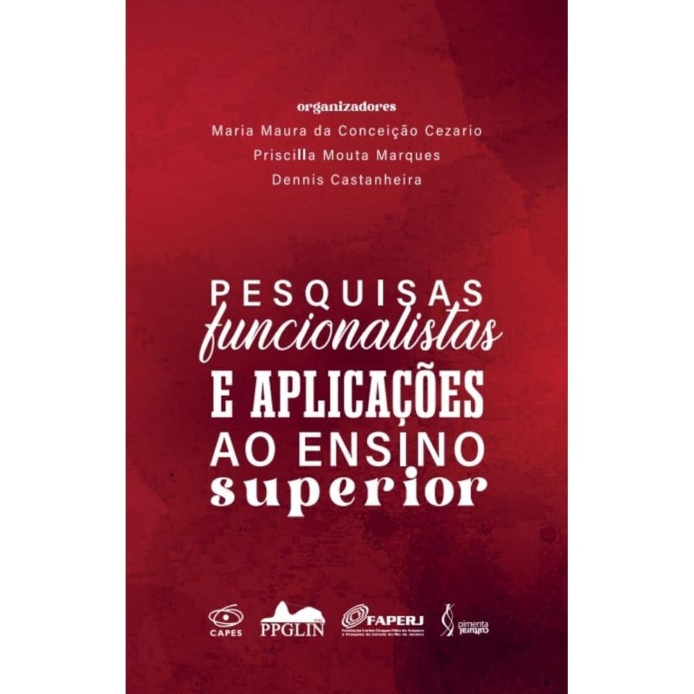 Pesquisas funcionalistas e aplicações ao ensino superior