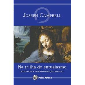 Na Trilha do Entusiasmo