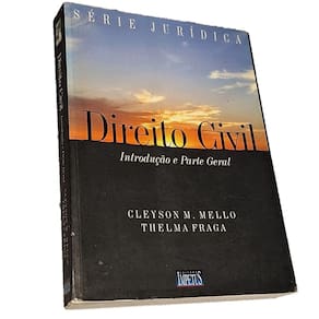 Direito Civil Introdução e Parte Geral, Cleyson Mello, 2005