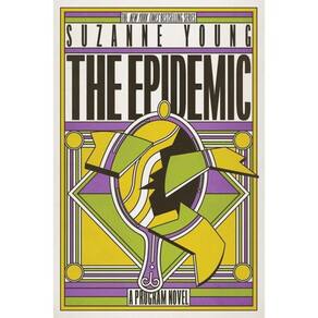 The Epidemic