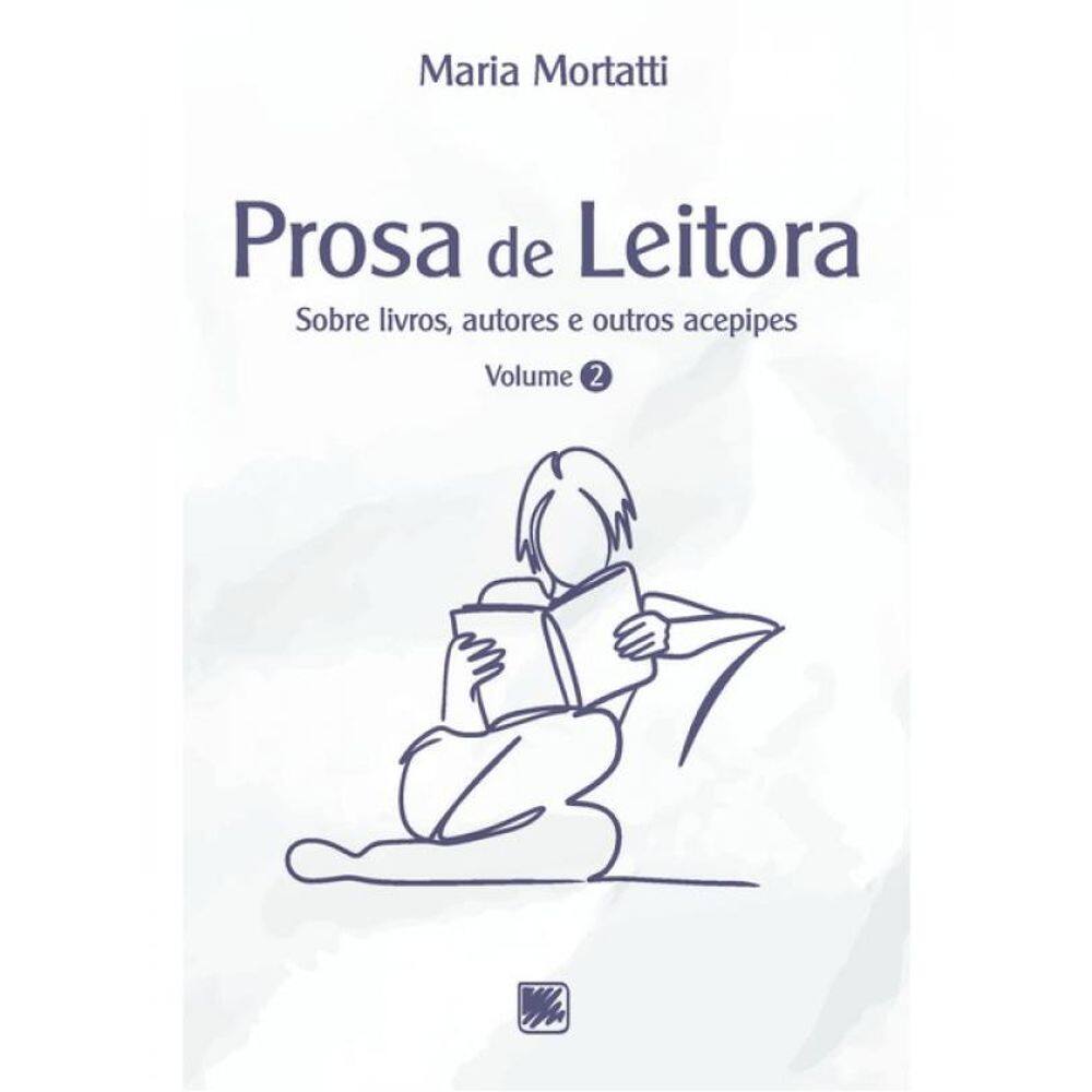 Prosa De Leitora - Vol. 2