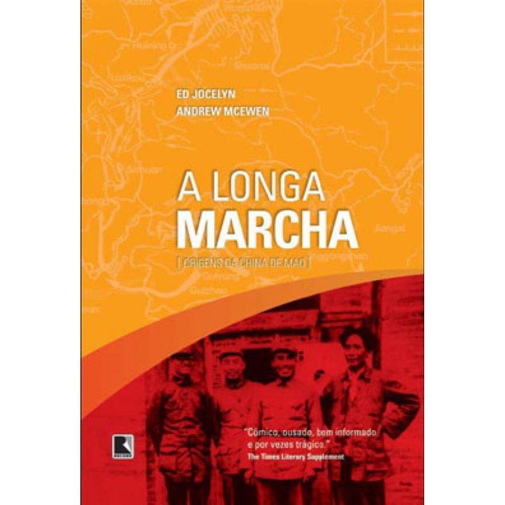 Longa Marcha, A - Origens Da China De Mao