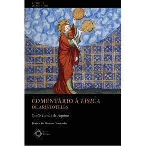 Comentário À Física De Aristóteles - Vol. 2