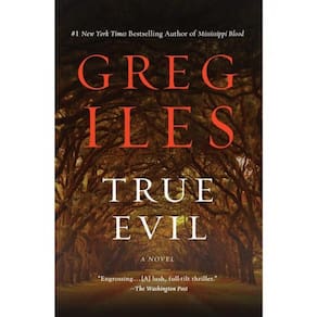 True Evil - A Novel