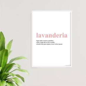 Quadro Lavanderia Significado Rosa 33X24Cm - Com Vidro