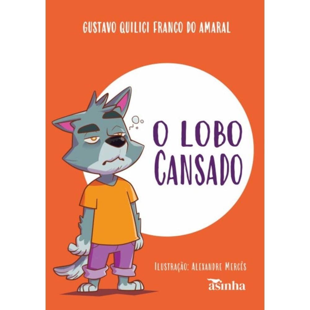 O lobo Cansado