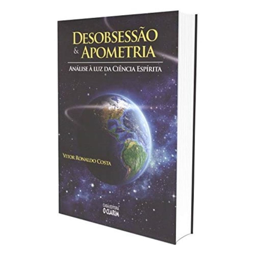 Desobsessao & Apometria: Analise A Luz Da Ciencia