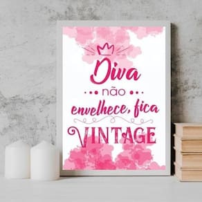 Quadro Diva Não Envelhece Fica Vintage 33X24Cm Branca