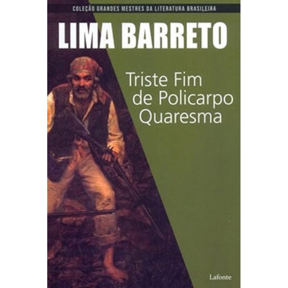 Triste Fim De Policarpo Quaresma