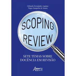 Scoping Review - Sete Temas Sobre Docência Em Revisão