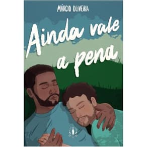 Ainda Vale a Pena