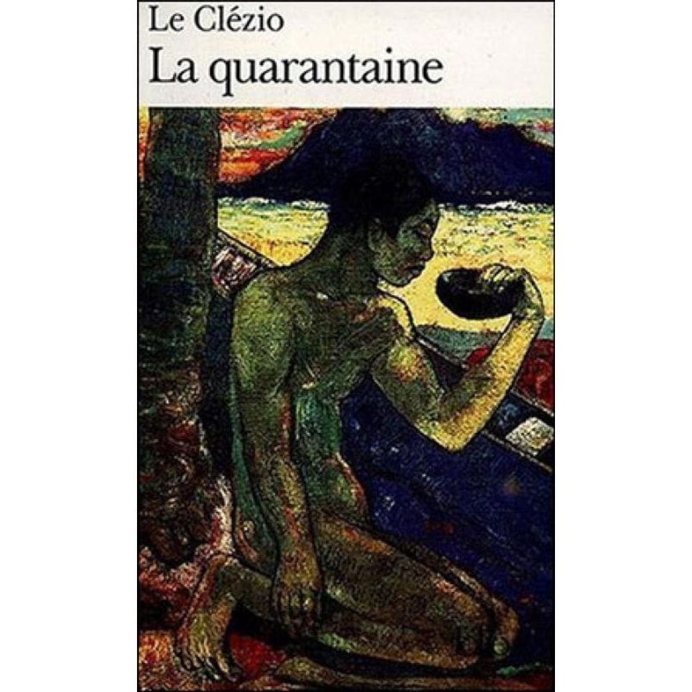 Quarantaine, La