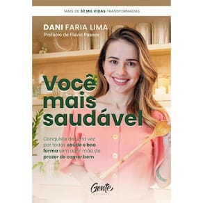 Você mais saudável conquiste uma vez por todas saúde e boa