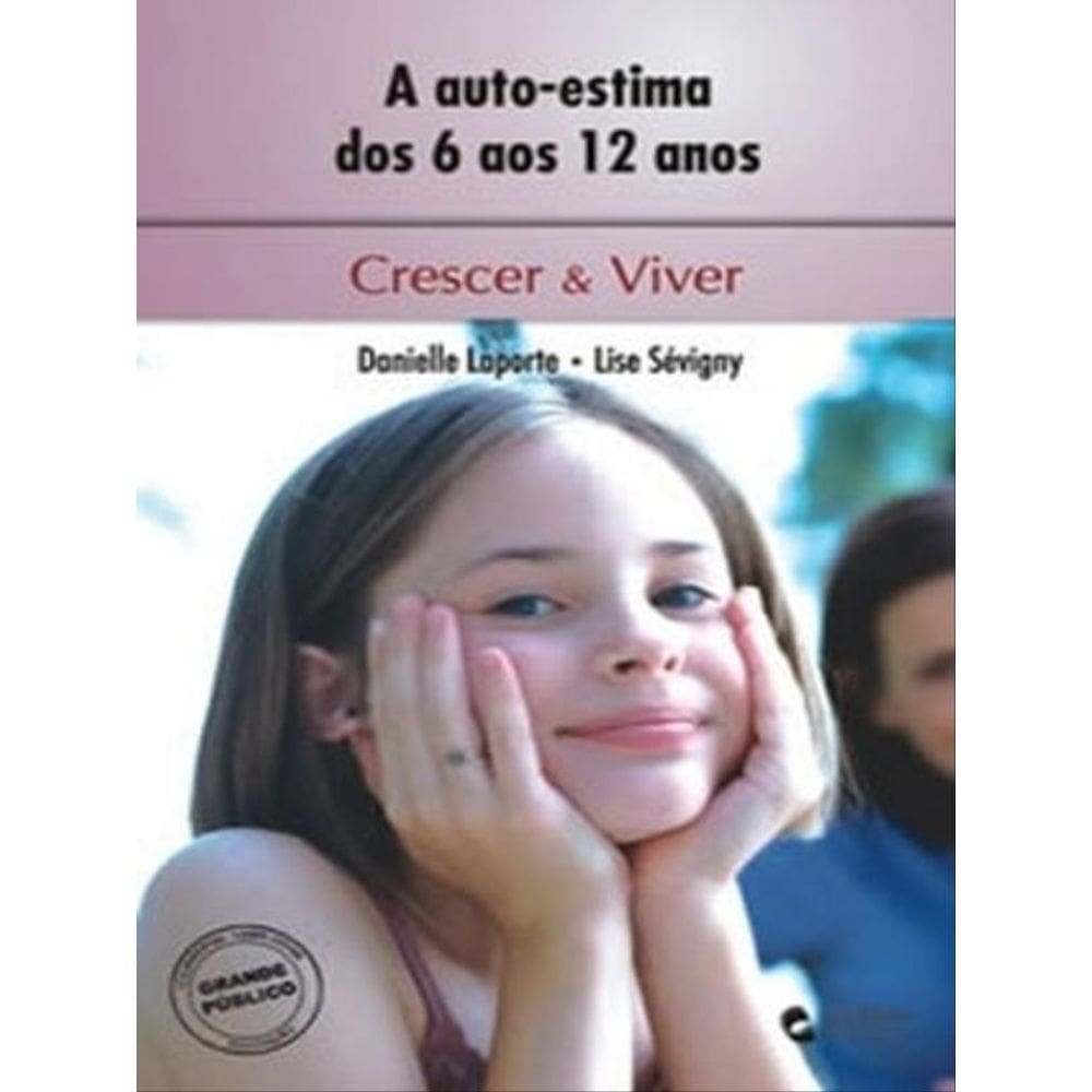 A Auto-Estima Dos 6 Aos 12 Anos