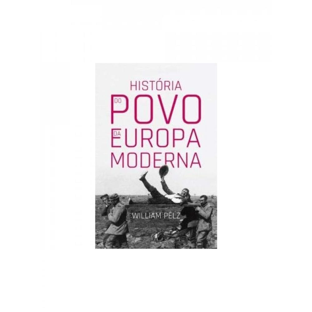 História Do Povo Da Europa Moderna