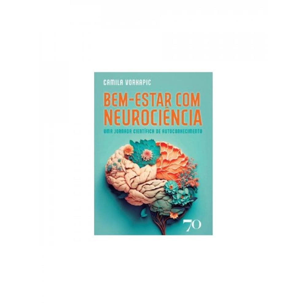 Bem-Estar Com Neurociência