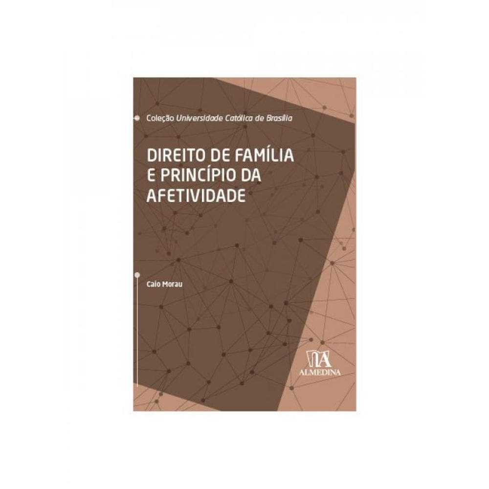 Direito De Família E Princípio Da Afetividade