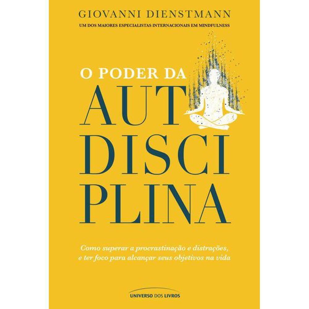 O Poder da Autodisciplina