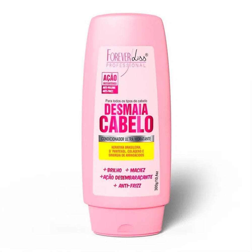 Condicionador Desmaia Cabelo Forever Liss 300g