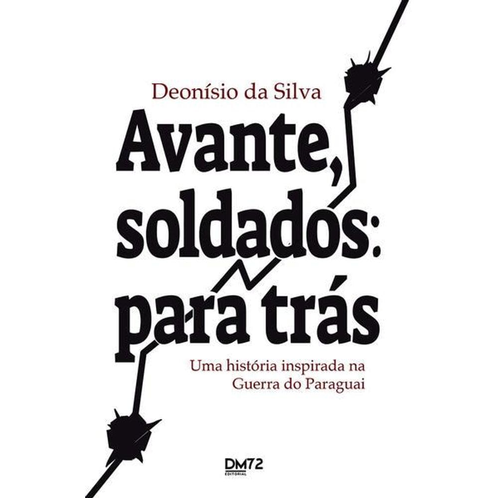 Avante, Soldados: para Trás