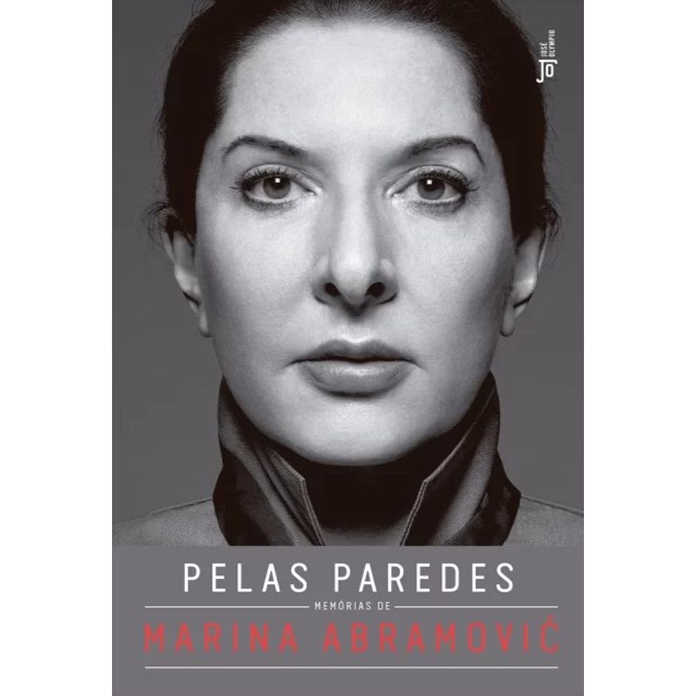 Pelas Paredes - Memorias de Marina Abramovic