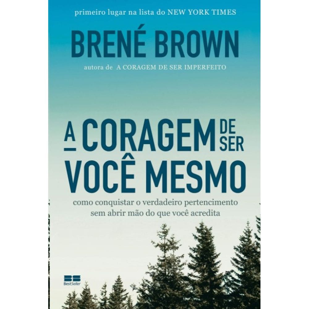 Coragem de Ser Voce Mesmo, A