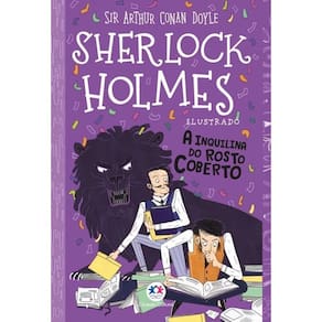 Sherlock Holmes Ilustrado - A Inquilina Do Rosto Coberto