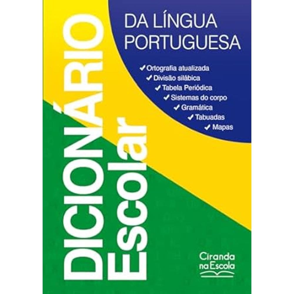 Dicionario Escolar: Lingua Portuguesa