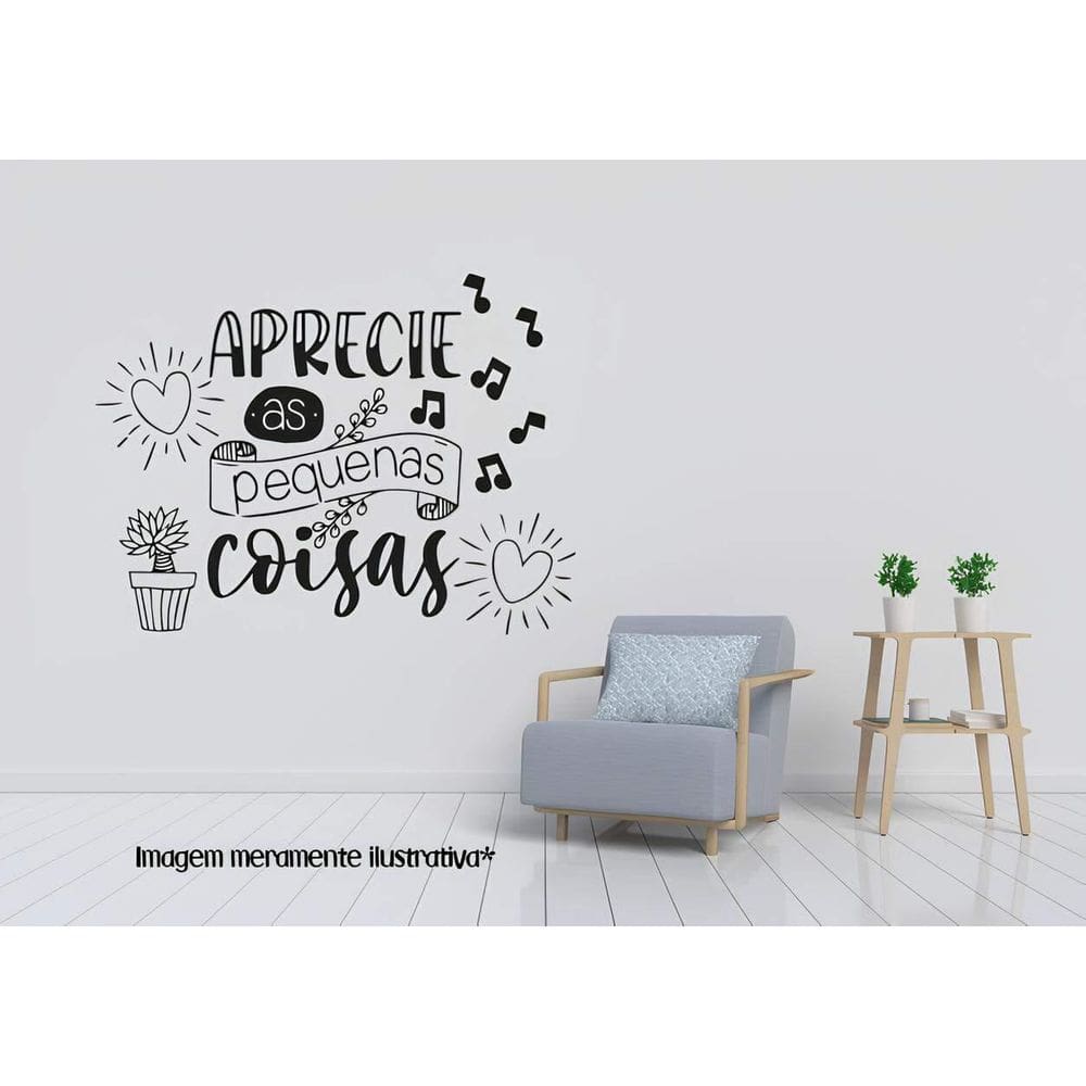 Adesivo De Parede Frase Aprecie As Pequenas Coisas