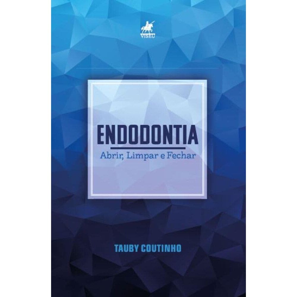 Endodontia: Abrir, limpar e fechar