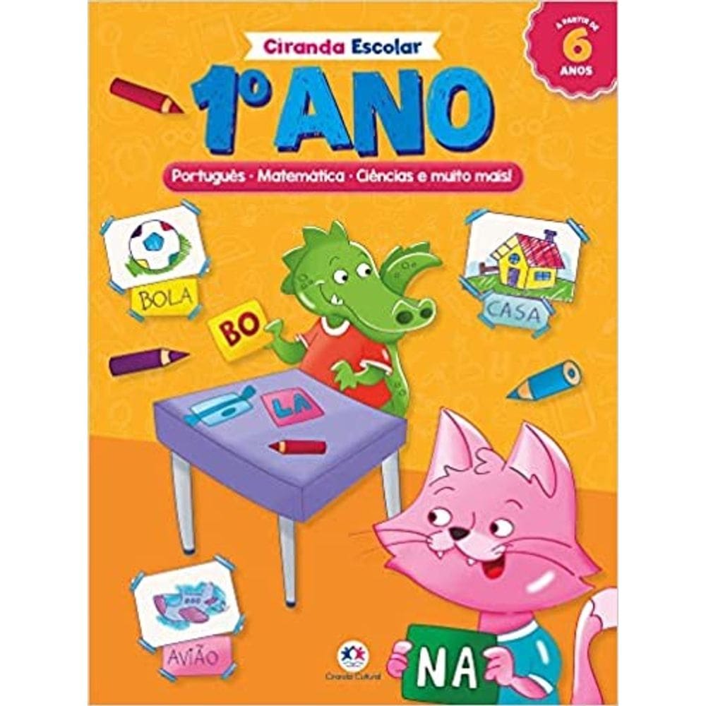 Primeiro Ano - Meus Primeiros Contatos Com A Escrita!