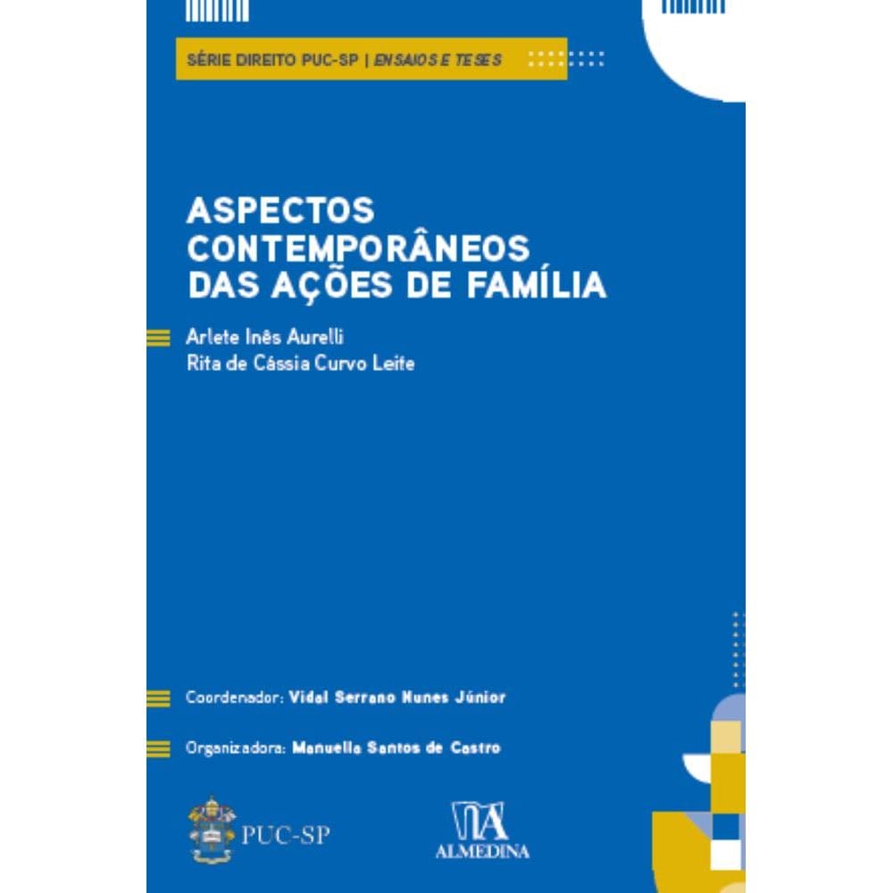 Aspectos Contemporâneos das Ações de Família